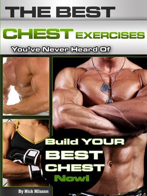 cover image of The Best Chest Exercises You've Never Heard Of